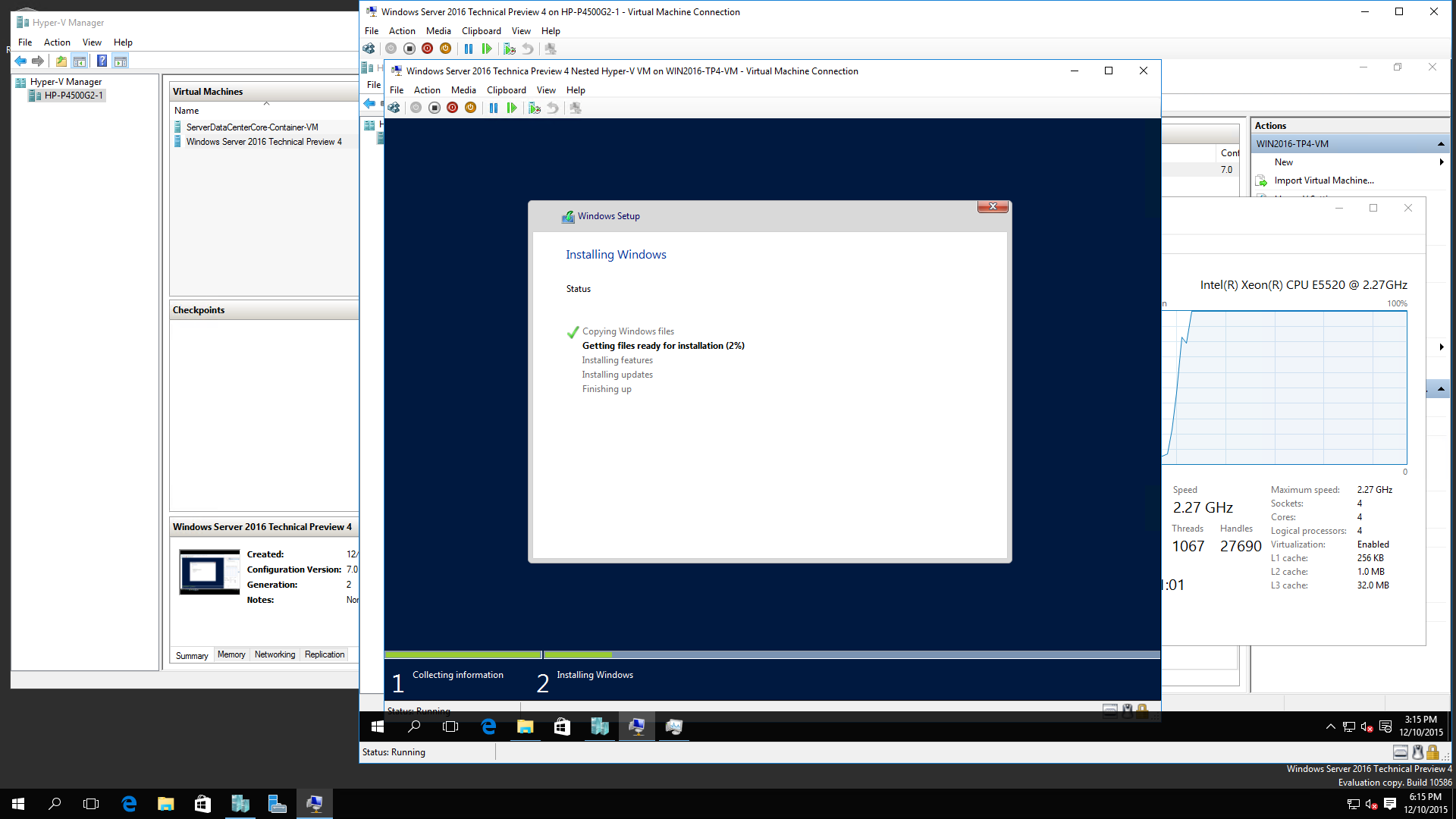 Windows 2016 R2 TP4 Nested Virtualization 13